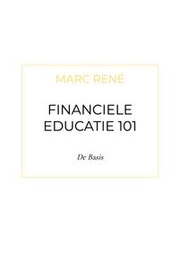 Financiele Educatie 101 door Marc René