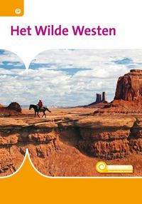 Informatie: Het Wilde Westen