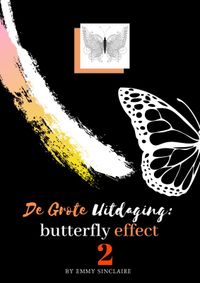 Volwassenen kleurboek De Grote Uitdaging : Butterfly Effect 2 door Emmy Sinclaire