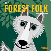 Mibo: The Forest Folk (Board Book)