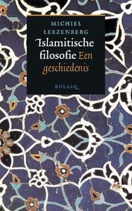 Islamitische filosofie door M. Leezenberg