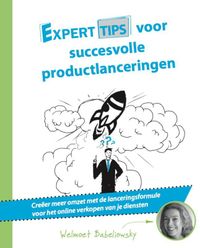Experttips boekenserie: Experttips voor succesvolle productlanceringen