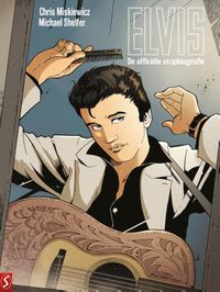 Elvis Presley, de officiële stripbiografie
