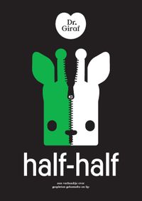 Dr. Giraf: Half-half