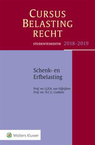 Cursus Belastingrecht: Studenteneditie Cursus Belastingrecht Schenk- en Erfbelasting 2018-2019