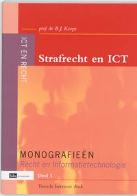 Monografieen Recht en Informatietechnologie: Strafrecht en ICT