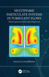 Multiphase Particulate Systems in Turbulent Flows