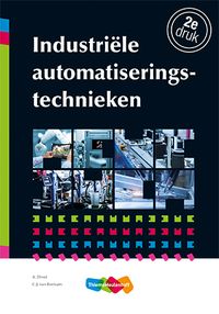 Industriële automatiseringstechnieken door A. Drost & C.J. van Beekum