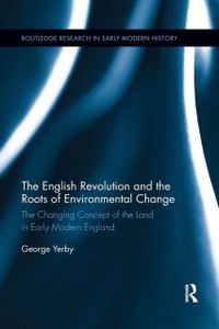 The English Revolution and the Roots of Environmental Change