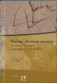 Natuur als nooit tevoren - ecologie & natuurbeheer