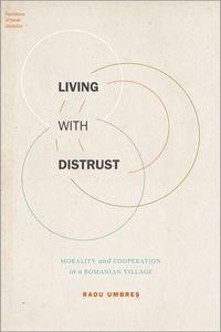 Living with Distrust