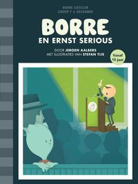 De Gestreepte Boekjes: Borre en Ernst Serious