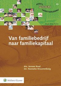 Financiele dienstverlening: Van familiebedrijf naar familiekapitaal