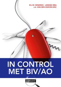 In control met BIV/AO door M. Hendriks-Lensink & A. van den Hoeven