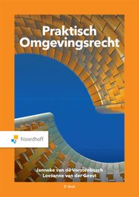 Praktisch Omgevingsrecht door Loesanne van der Geest & Janneke van de Vorstenbosch