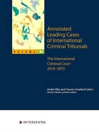 Annotated Leading Cases of International Criminal Tribunals - Volume 64