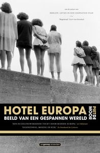 Hotel Europa door Piet de Moor