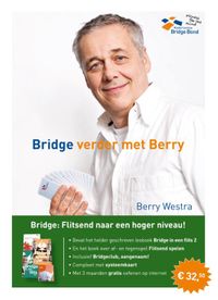 Bridge verder met Berry