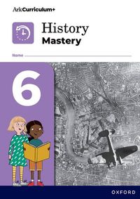 History Mastery: History Mastery Pupil Workbook 6 Pack of 5
