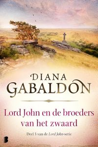 Lord John en de broeders van het zwaard door Diana Gabaldon