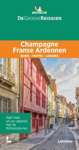 De Groene Reisgids - Champagne/Franse Ardennen