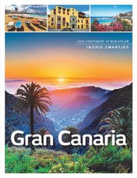 Gran Canaria door Ingrid Zwartjes