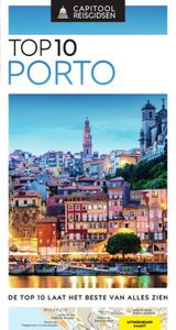 Capitool Reisgidsen Top 10: Porto