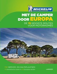 Michelin Camper: Met de camper door europa