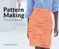 University of Fashion: Pattern Making