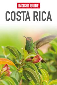 Insight guides: Insight Guide Costa Rica Ned.ed.