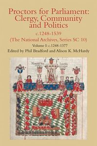 Proctors for Parliament: Clergy, Community and Politics, c.1