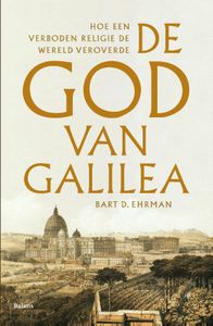 De God van Galilea door Bart Ehrman
