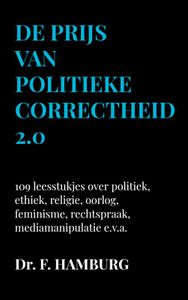 De prijs van politieke correctheid 2.0 door Fred Hamburg