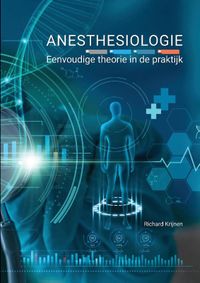 Anesthesiologie, eenvoudige theorie in de praktijk