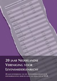 20 jaar Nederlandse Vereniging voor Levensmiddelenrecht