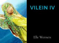 VILEIN IV door Elle Werners