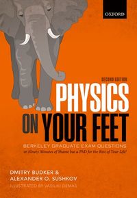 Physics on Your Feet:  Berkeley Graduate Exam Questions