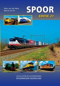 actualiteiten en achtergronden spoorwegen Nederland 2015: Spoor editie 27