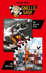 Snelle Sam: De Grand Prix & De Kartcup