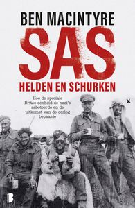 SAS: helden en schurken door Ben Macintyre