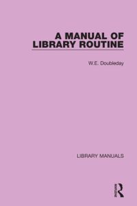 A Manual of Library Routine
