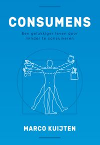 Consumens door Marco Kuijten