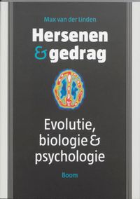Hersenen en gedrag -  Evolutie, biologie & psychologie