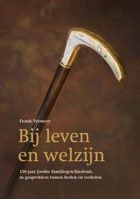 Bij leven en welzijn door Frank Vermeer