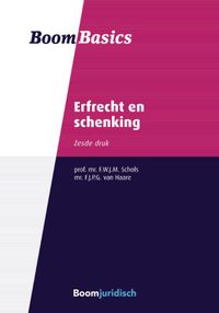 Boom Basics Erfrecht en Schenking door Freek Schols & Fieke Van Tijdhof-van Haare