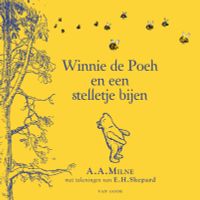 Winnie de Poeh en een stelletje bijen door E.H. Shepard & A.A. Milne