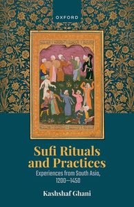 Sufi Rituals and Practices