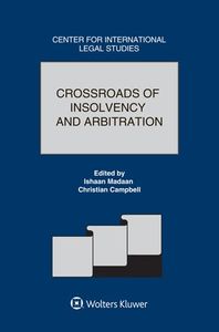 Crossroads of Ins0lvency and Arbitration