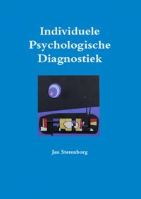Individuele Psychologische Diagnostiek door Jan Sterenborg