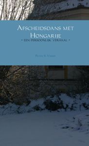 Afscheidsdans met Hongarije door Peter S. Visser
